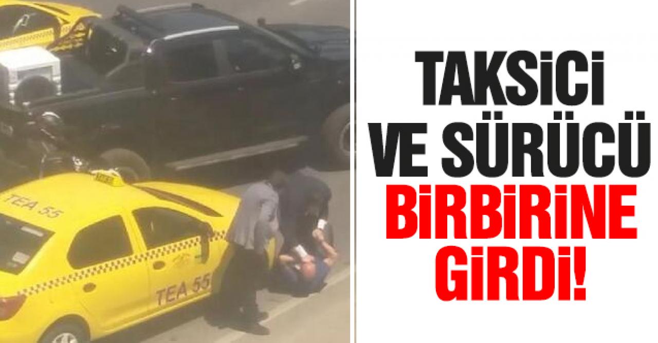 Üsküdar'da taksiciyle sürücü birbirine girdi!