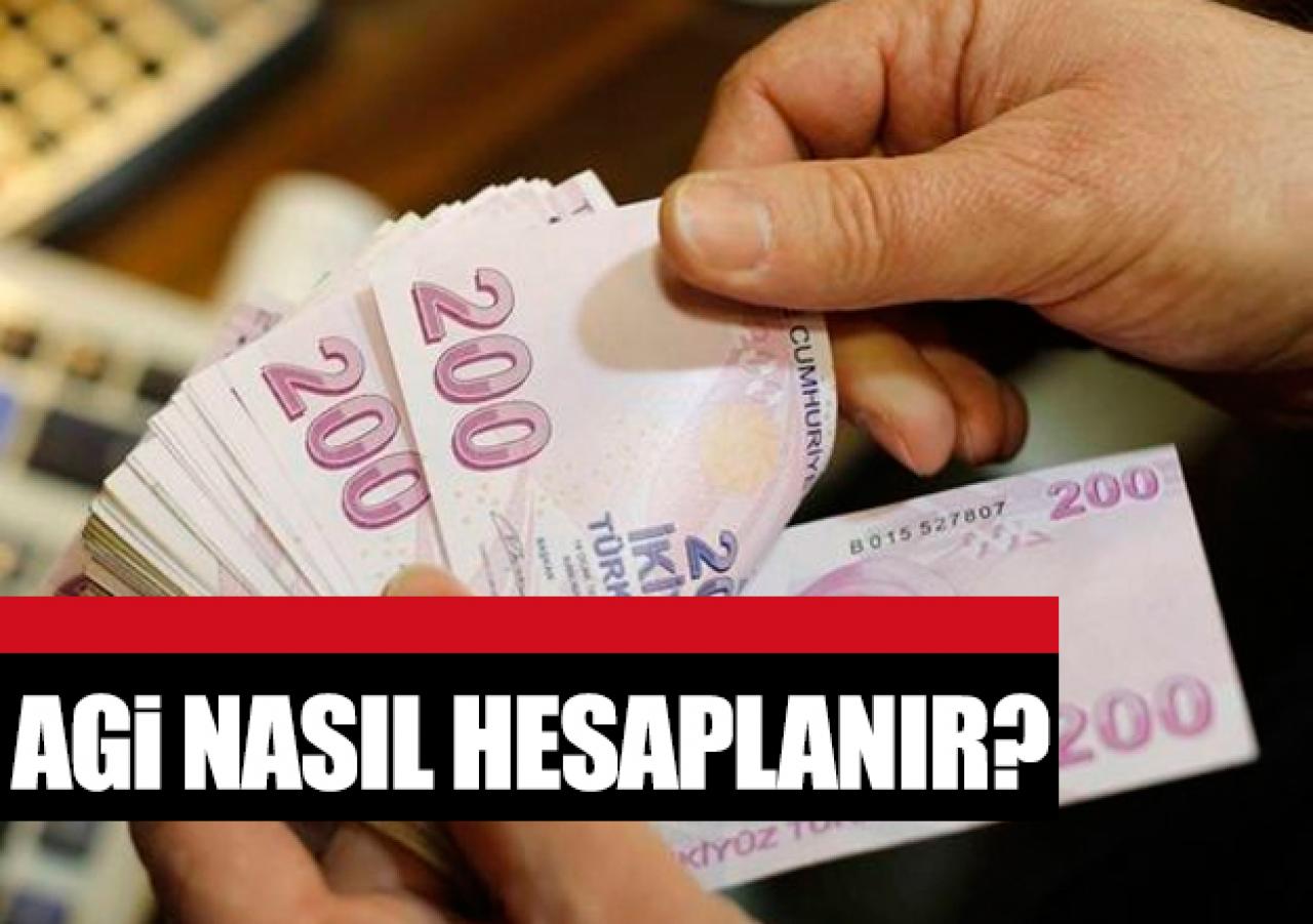 AGİ nedir, nasıl hesaplanır? Kimler AGİ alabilir - 2018 AGİ ücretleri