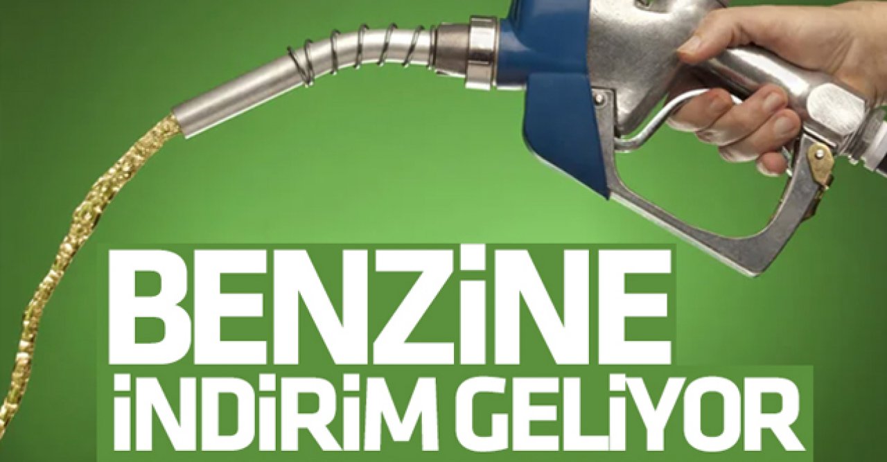 Benzine 25 kuruş indirim geliyor