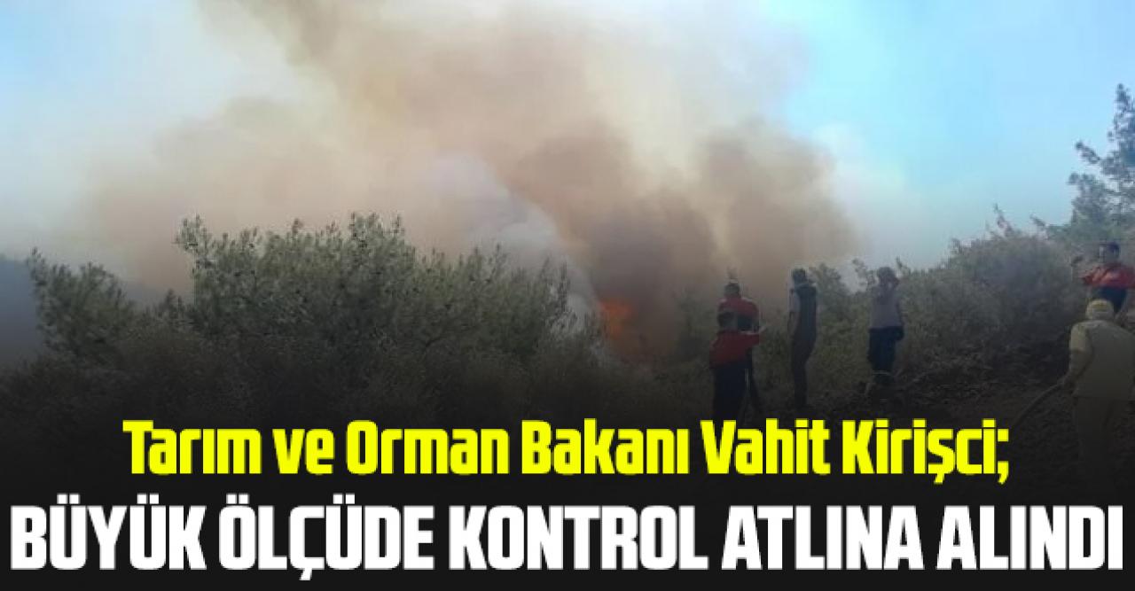 Marmaris’te orman yangını! Bakan Kirişci: Büyük ölçüde kontrol altına alındı