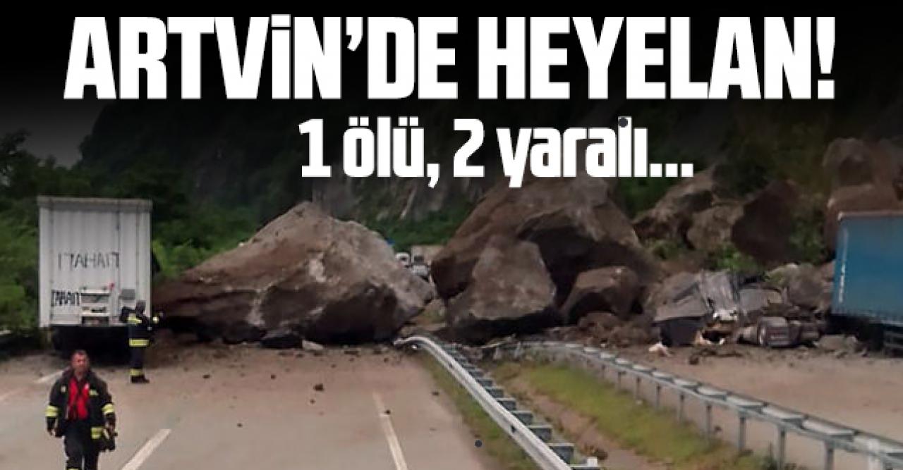 Artvin'de heyelan: 1 ölü, 2 yaralı