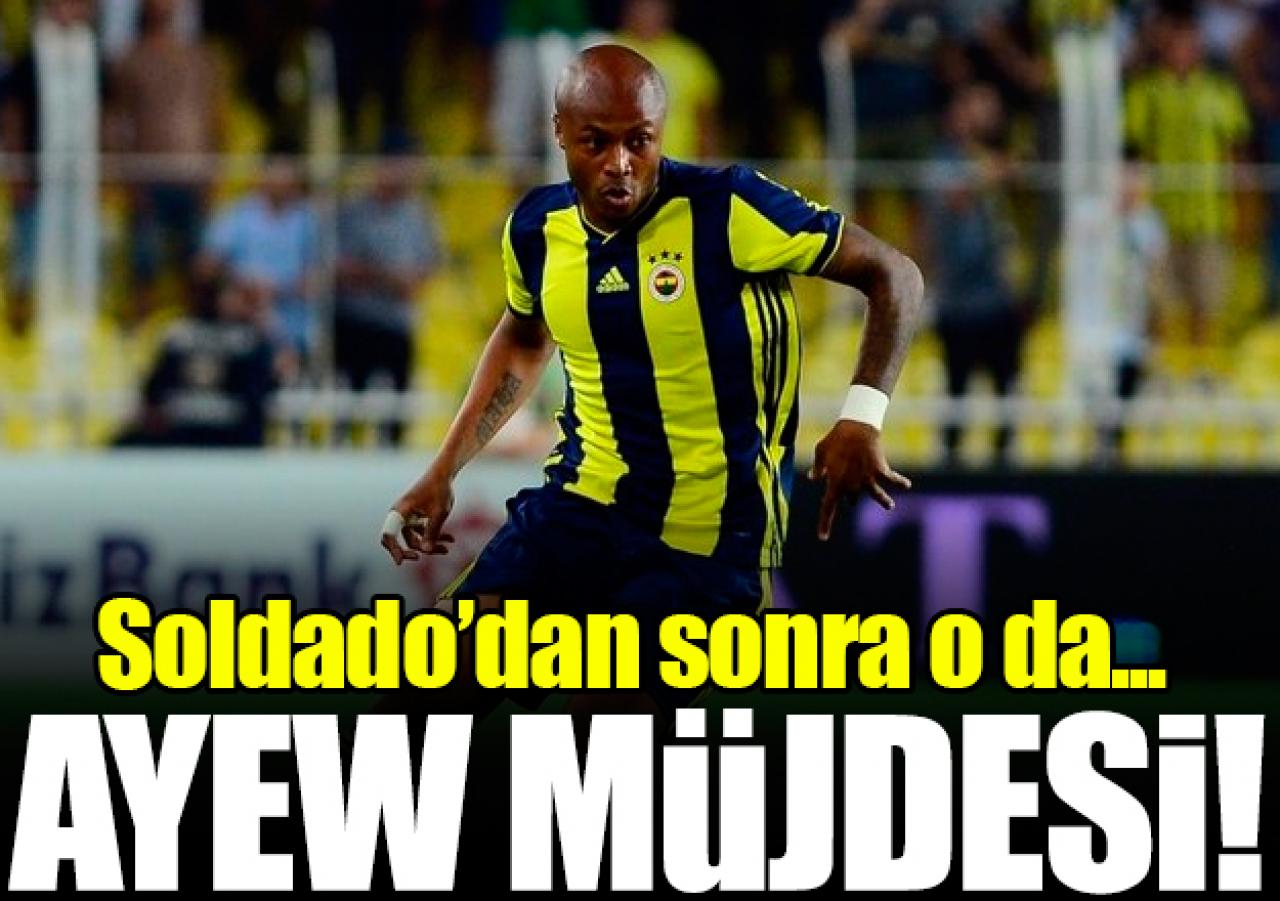 Fenerbahçe'de Ayew ve Soldado sevinci