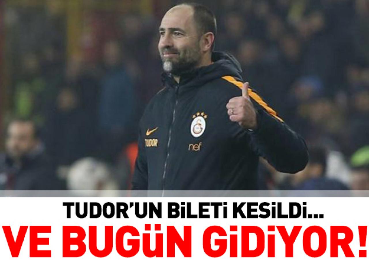 Tudor bugün gidiyor!