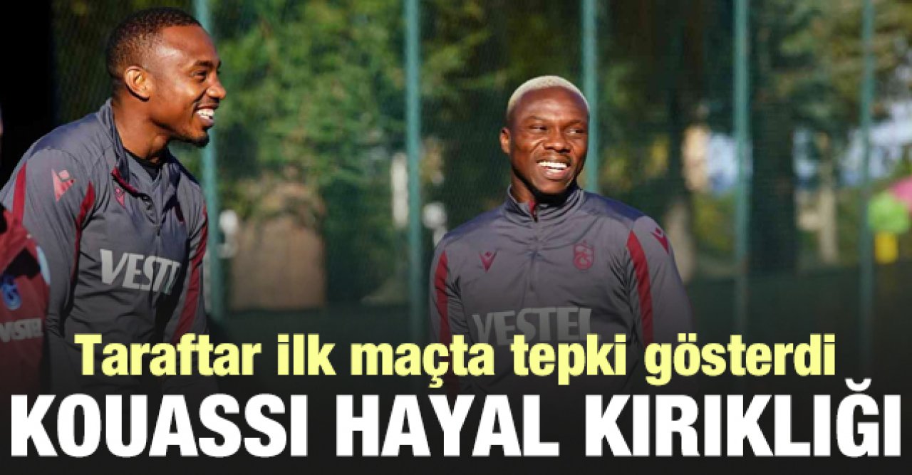 Hayal kırıklığı yaşatan Jean Evrard Kouassi'ye ilk maçta tepki