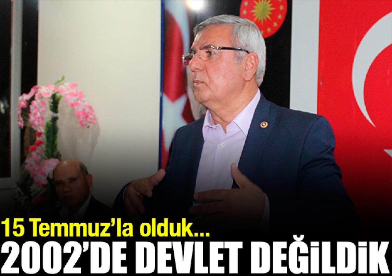 15 Temmuz’la devlet olduk