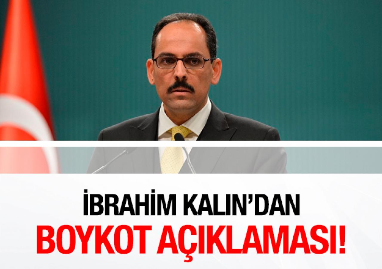 Kalın'dan ABD boykotu hakkında açıklamalar