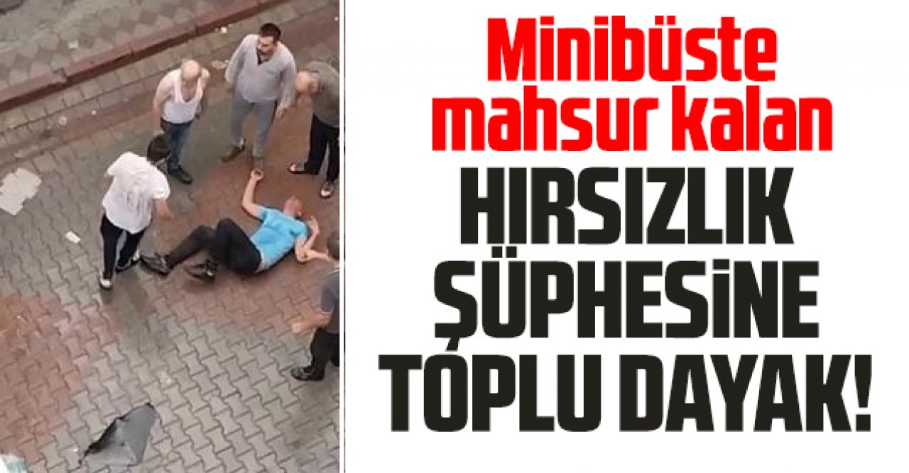 Sultangazi'de hırsızlık yaptığı minibüste mahsur kalan şüpheliye dayak