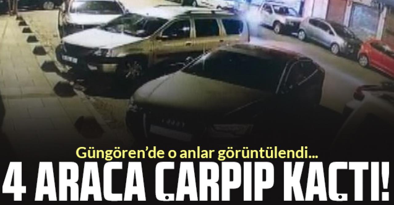 Güngören'de 4 araca çarpıp kaçtı!