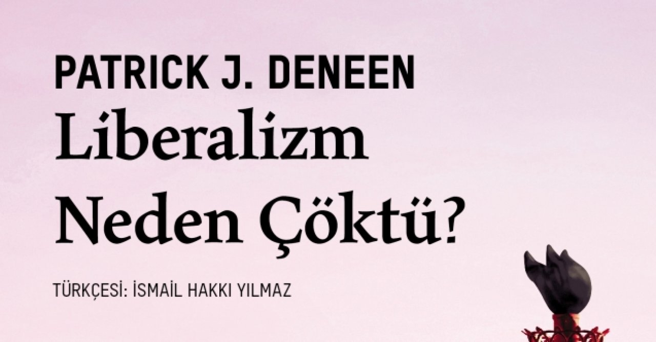 Liberalizm neden çöktü?