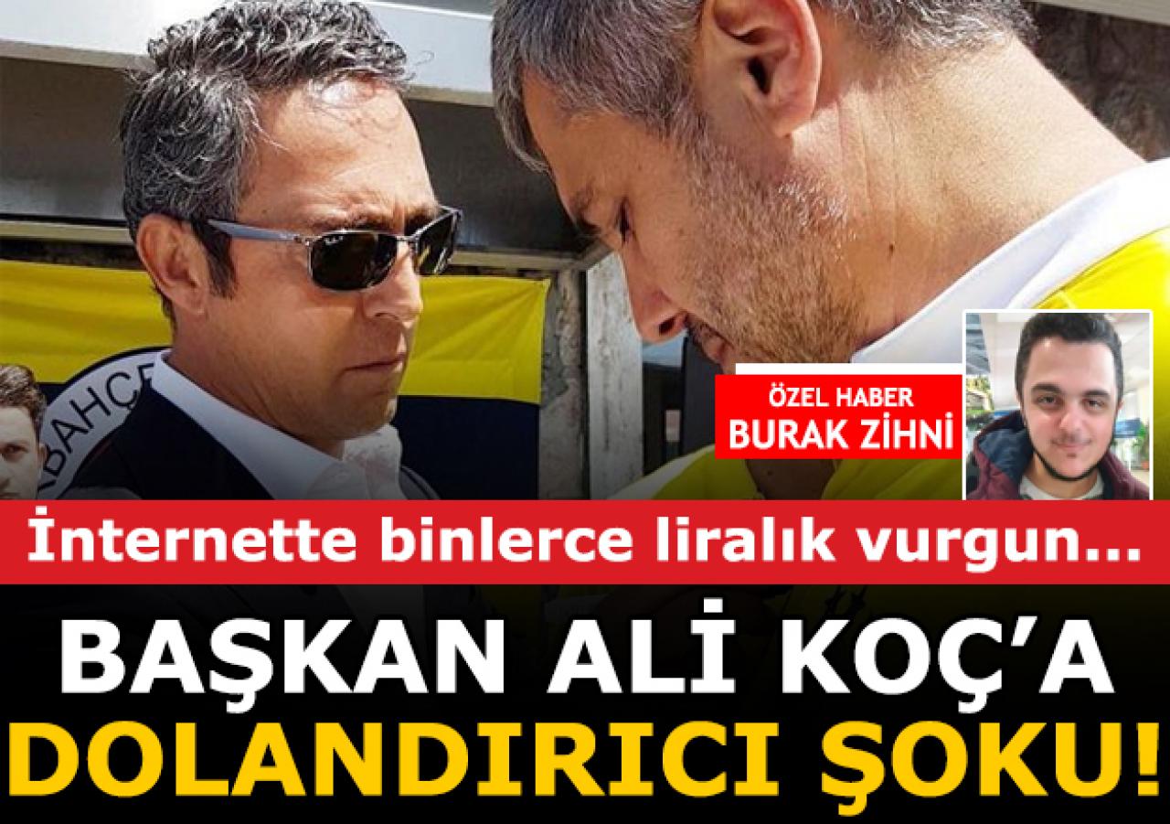 İnternette kampanyalı 'Ali Koç' dolandırıcılığı