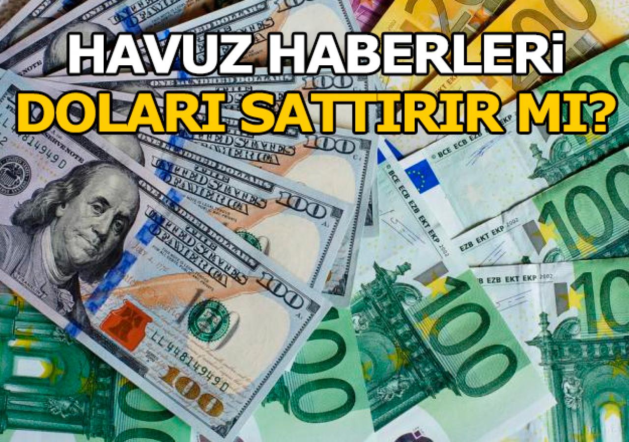 Havuzun haberleri doları satar mı?