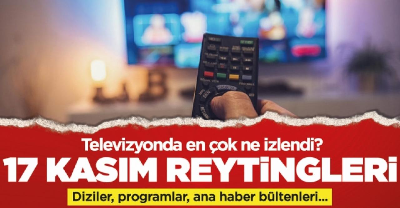 17 Kasım Perşembe reyting sonuçları AB ve TOTAL'de Esra Erol, Camdaki Kız, FOX Haber, Aldatmak