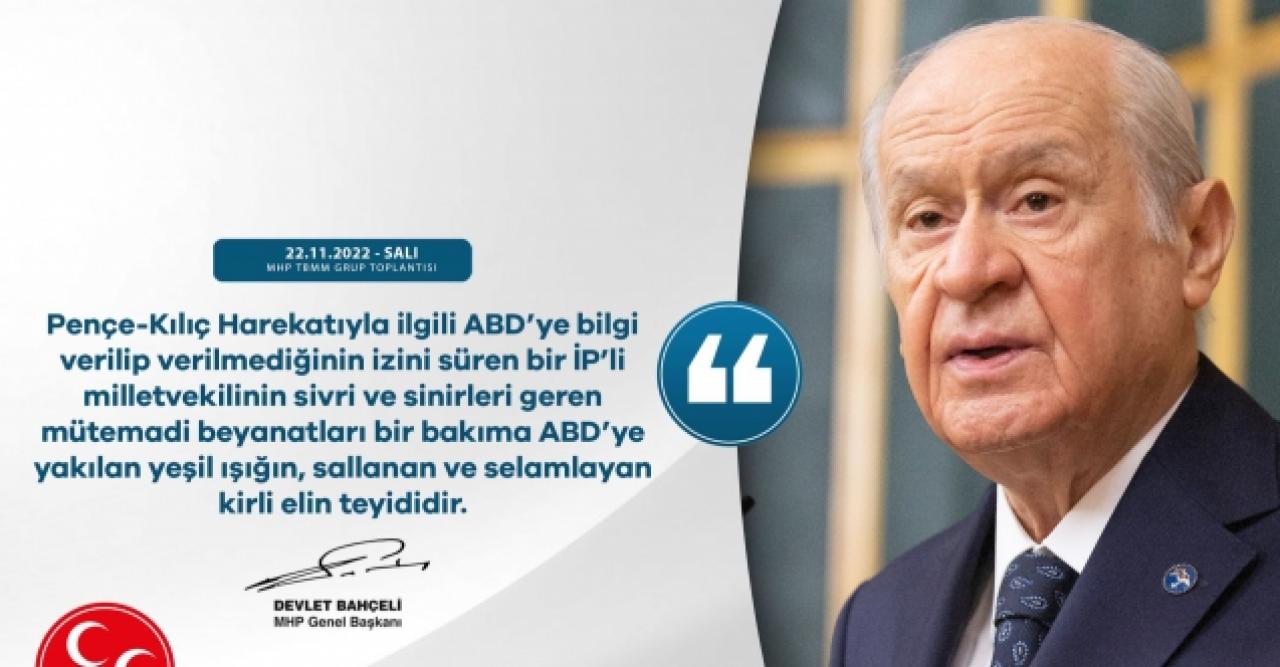 Devlet Bahçeli: Teröristleri aklıyorlar!