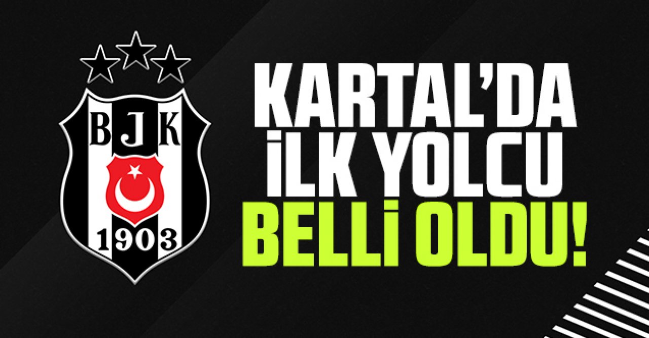 Beşiktaş'ta ilk yolcu belli oldu! Yerine yeni isim aranıyor