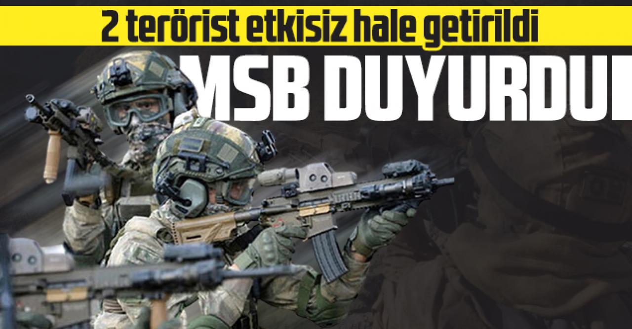 MSB: 2 PKK/YPG'li terörist etkisiz hale getirildi