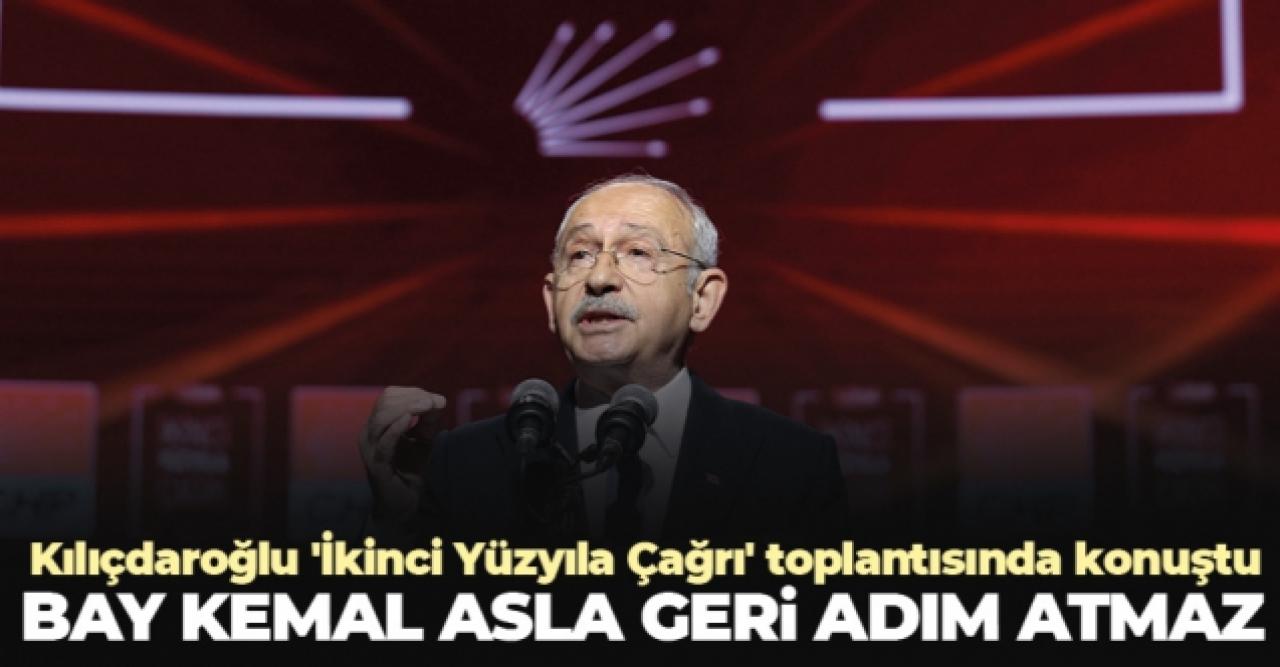 Kemal Kılıçdaroğlu: Bay Kemal asla geri adım atmaz