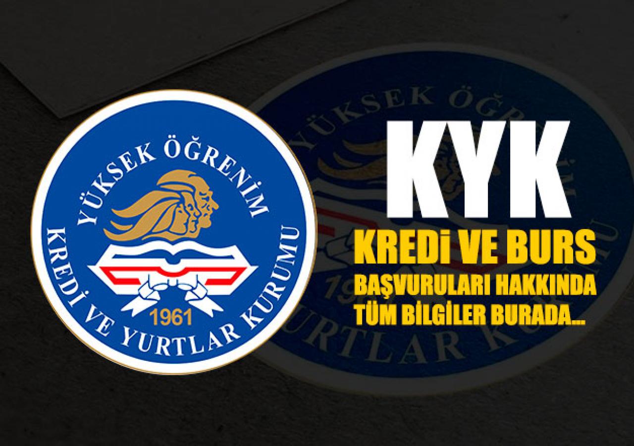 KYK kredi ve burs başvuruları ne zaman ve nasıl yapılır? Gereken evraklar hangisidir?