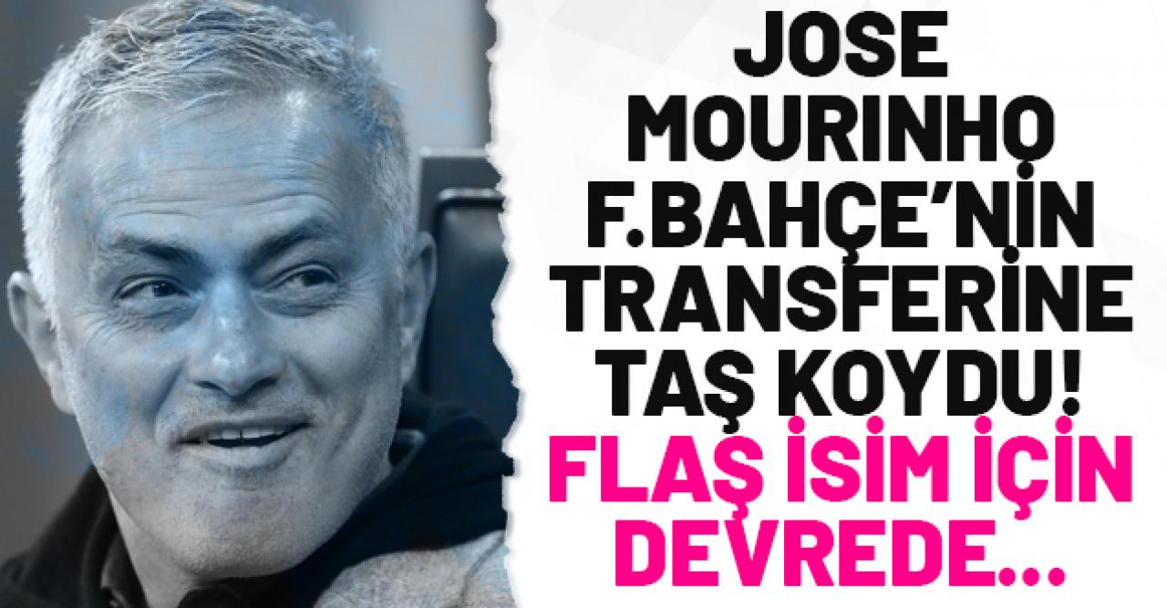 Jose Mourinho'dan Fenerbahçe'nin transferine engel!