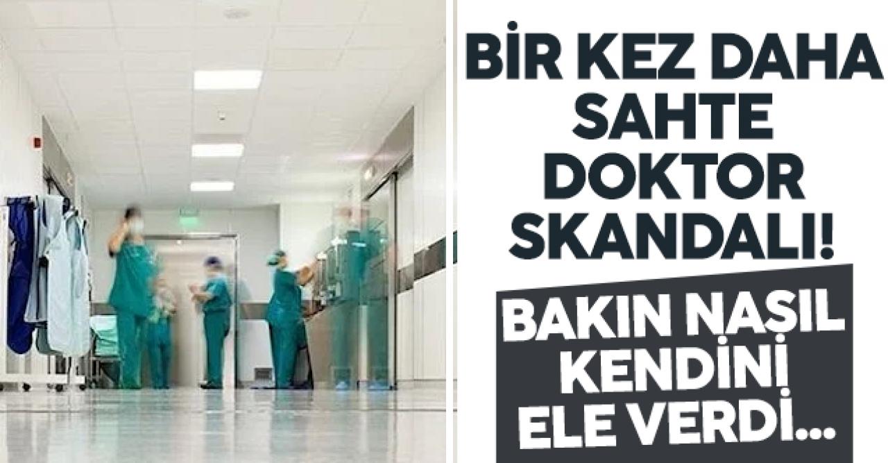 Mersin'de de sahte doktor! Bakın nasıl yakalandı...