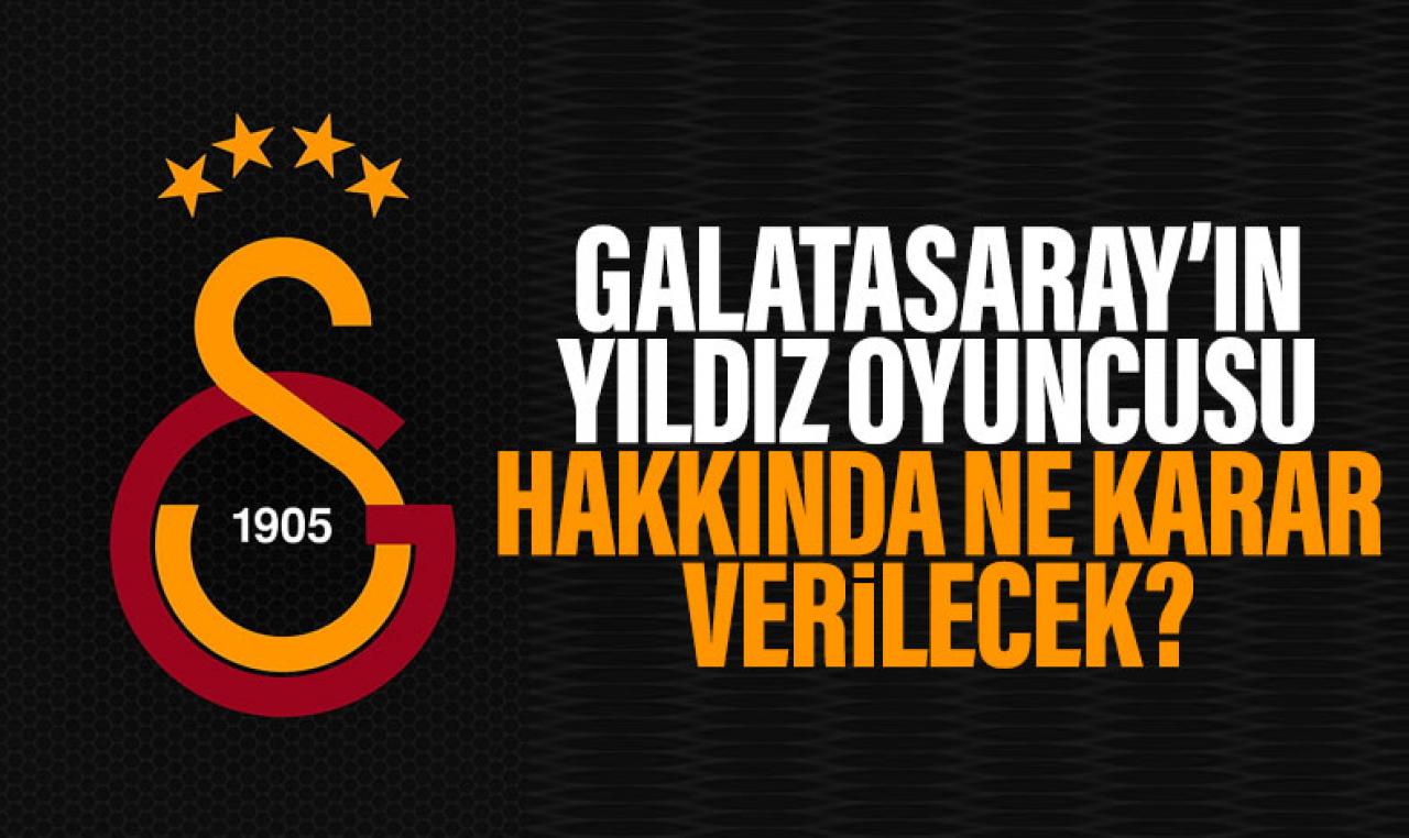 Galatasaray'da kontrat sorunu! Yıldız oyuncu için ne karar verilecek