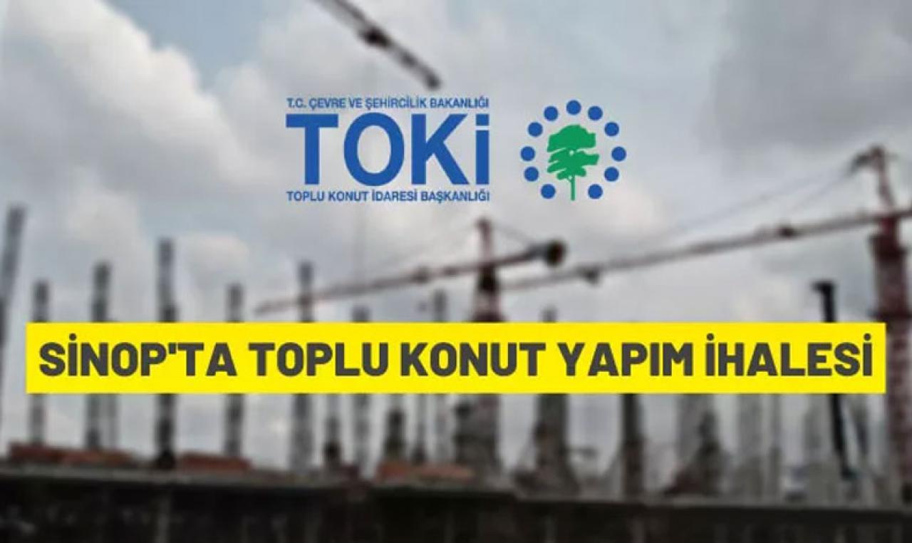 TOKİ'den Sinop'ta toplu konut yapım ihalesi