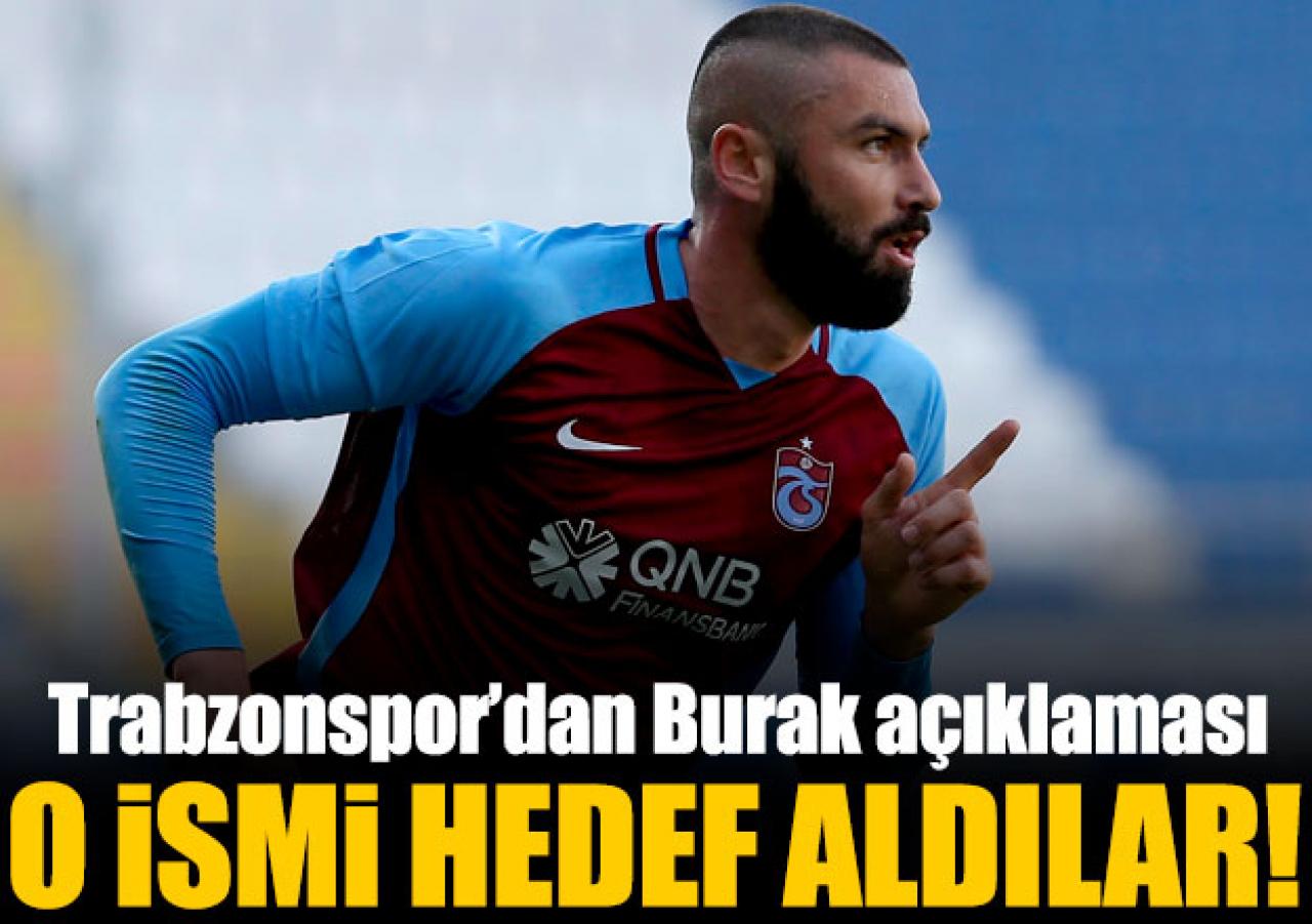 Trabzonspor'dan Burak Yılmaz açıklaması