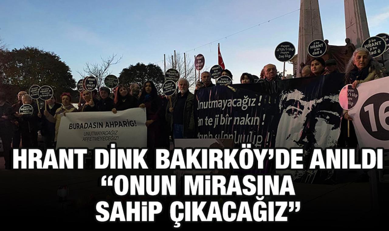 Hrant Dink anıldı: Onun mirasına sahip çıkacağız