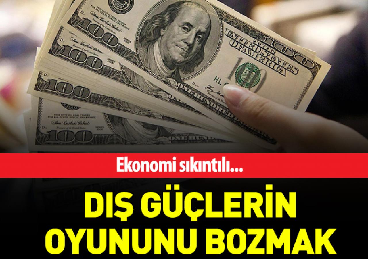 Dış güçlerin oyununu bozmak