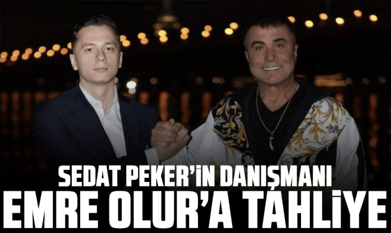 Sedat Peker'in basın danışmanı olarak bilinen Emre Olur'a tahliye