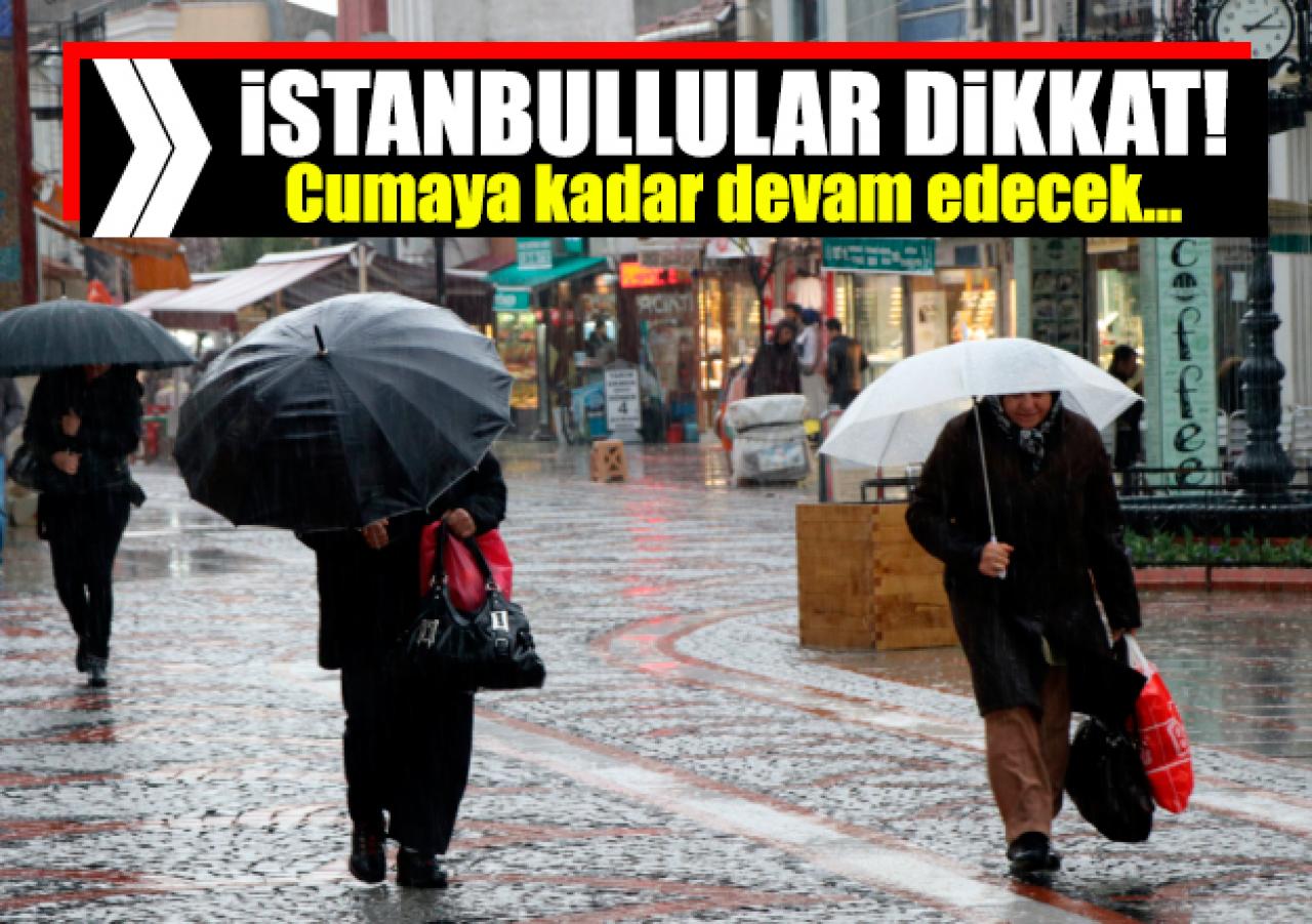 Meteoroloji Genel Müdürlüğü'nden İstanbul için cumaya kadar yağmur uyarısı