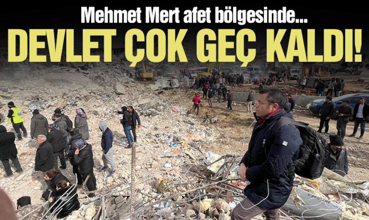 Devlet çok geç kaldı!