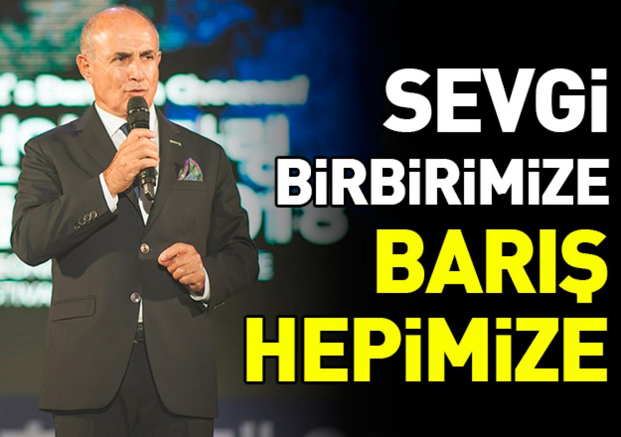 Sevgi birbirimize barış hepimize