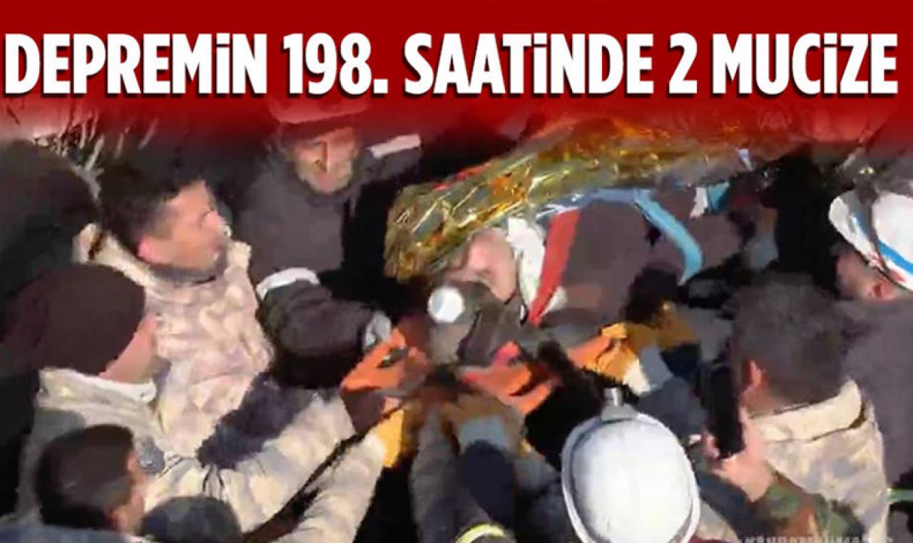 Kahramanmaraş depremlerinin 198'inci saatinde 2 mucize daha!