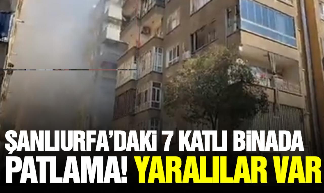 Şanlıurfa Bahçelievler'de patlama! 7 katlı binada yaralılar var