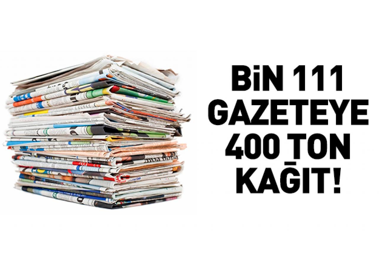 Günde 400 ton kağıt tüketiliyor