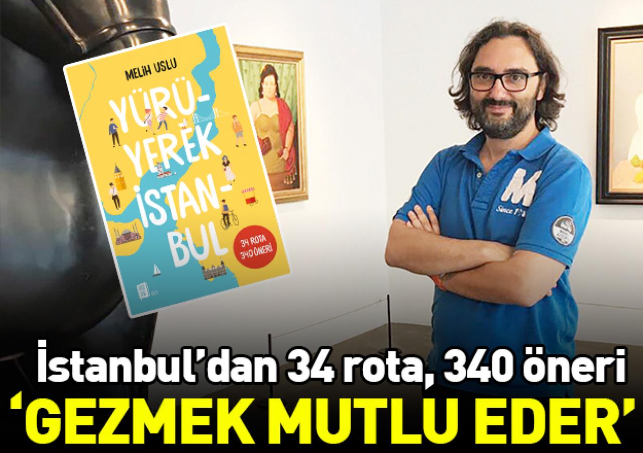 340 yürüyüş rotası!