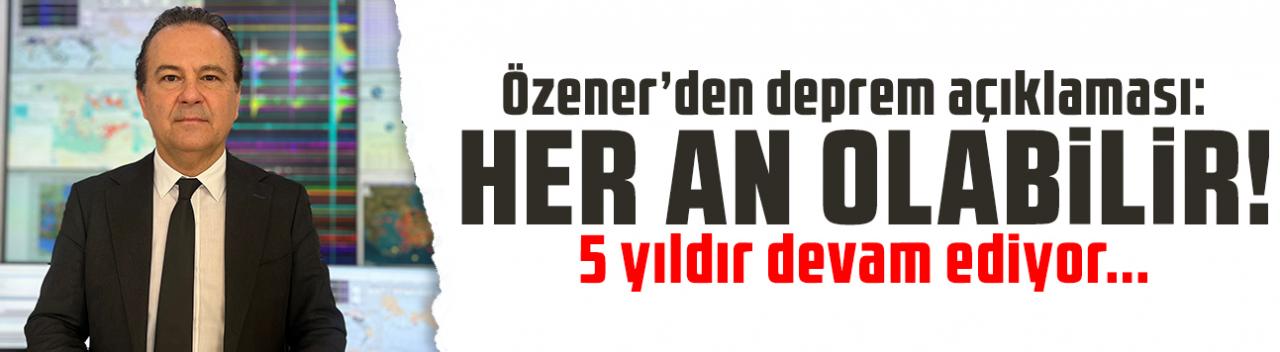 Haluk Özener: Her an deprem olabilir