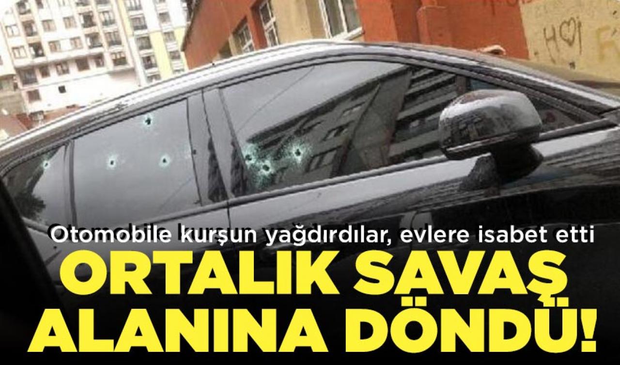 Kağıthane'de sokak savaş alanına döndü; Otomobile kurşun yağdırdılar, evlere de isabet etti