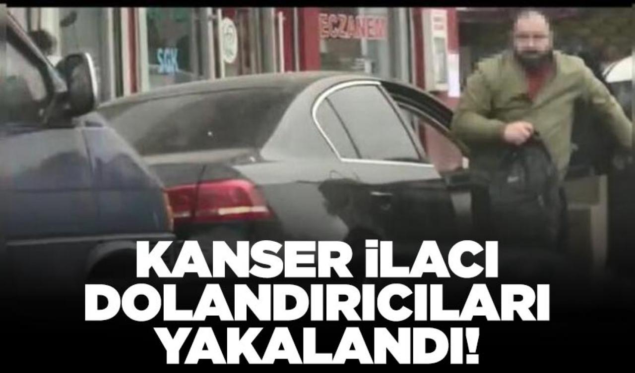 Kanser ilaçlarının yerine su doldurup gerçeklerini satan şüpheliler yakalandı