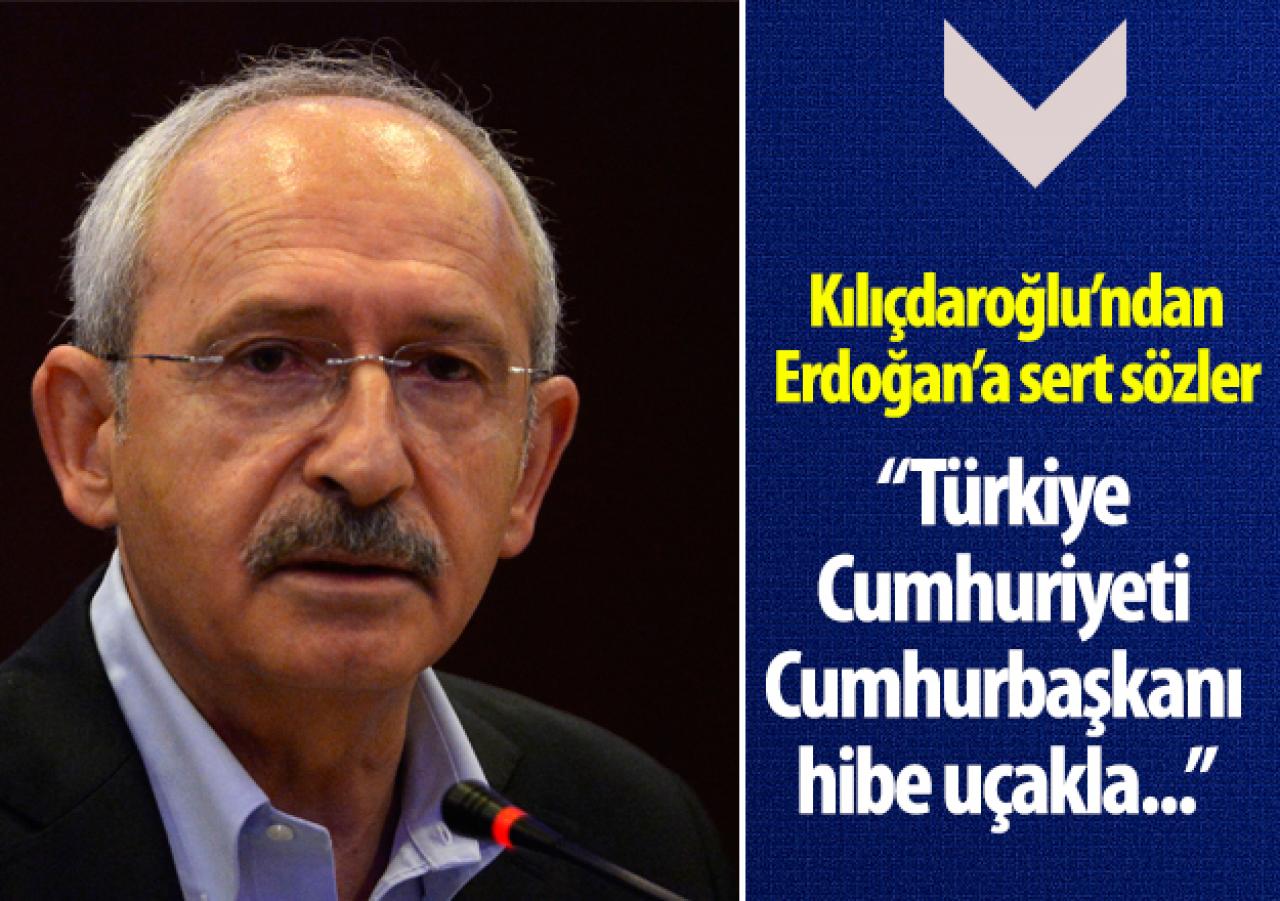 Kılıçdaroğlu'ndan Erdoğan'a sert tepki: Hibe uçakla...