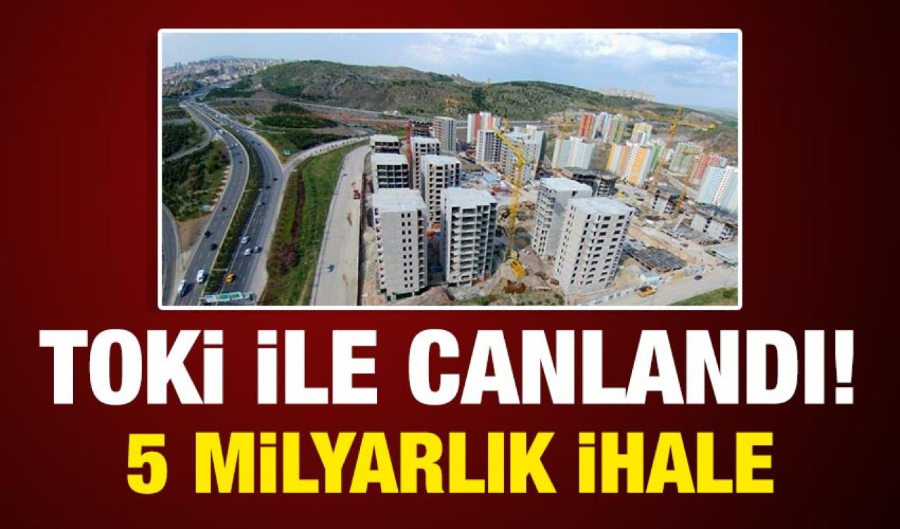 Can İnşaat TOKİ'yle canlandı!