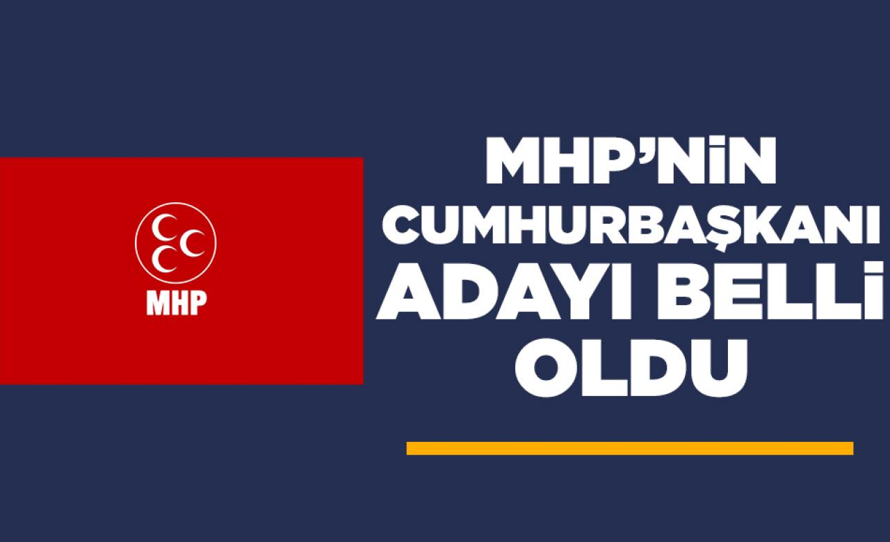 MHP'nin cumhurbaşkanı adayı belli oldu