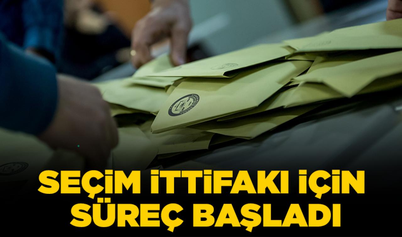 Seçim ittifakı için süreç başladı