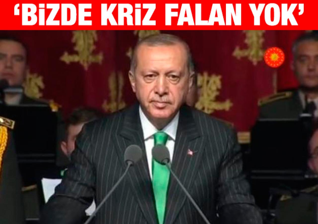 Cumhurbaşkanı Erdoğan: Bizde kriz falan  yok