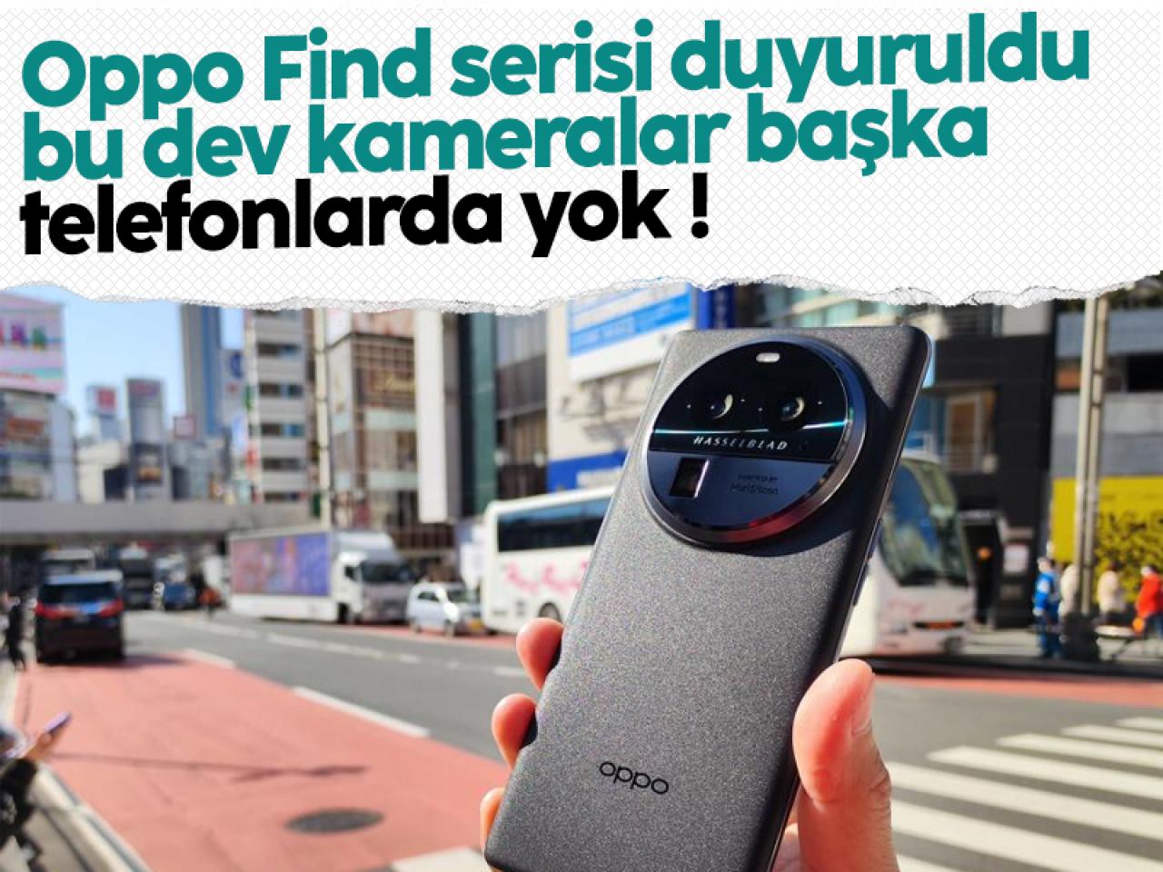 Oppo Find X6 Pro ve Find X6 tanıtıldı: Bu dev kamelar başka bir telefonda yok!