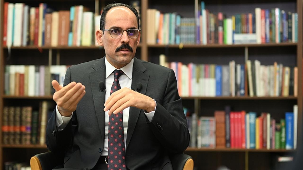 Kalın: Uluslararası toplumdan İsrail hükümeti üzerinde baskı kurmalarını istiyoruz