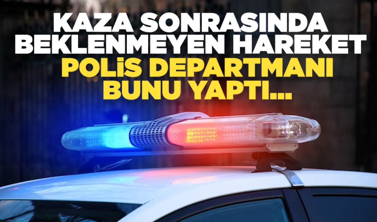 Polis korkunç kaza sonrası beklenmeyen bir harekete imza attı! O sözler...