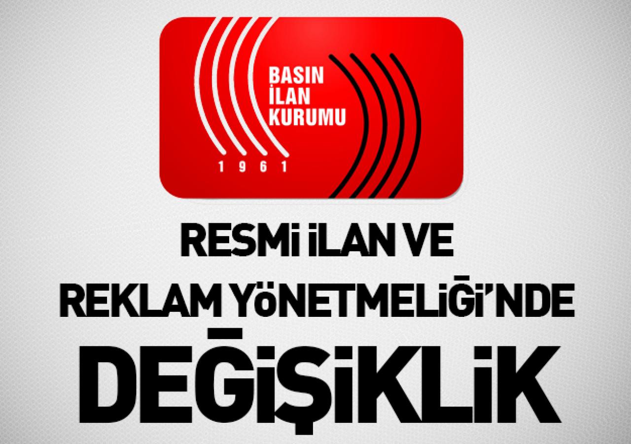 Resmi İlan ve Reklam Yönetmeliği'nde değişiklik