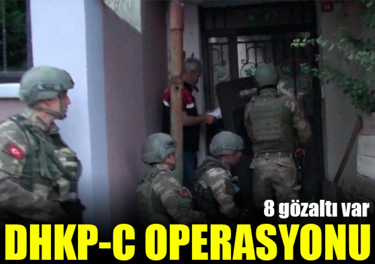 İstanbul'da DHKP-C operasyonu: 8 gözaltı