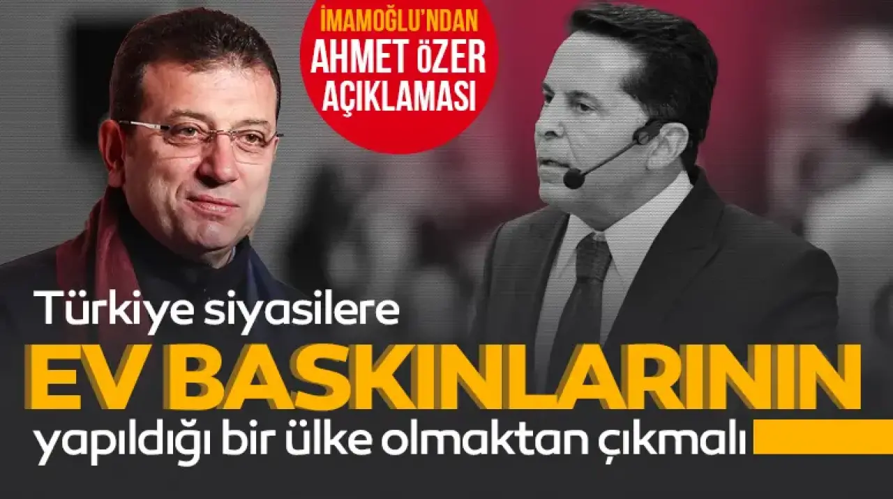 Ekrem İmamoğlu, gözaltına alınan Esenyurt Belediye Başkanı Ahmet Özer'e yönelik açıklama yaptı